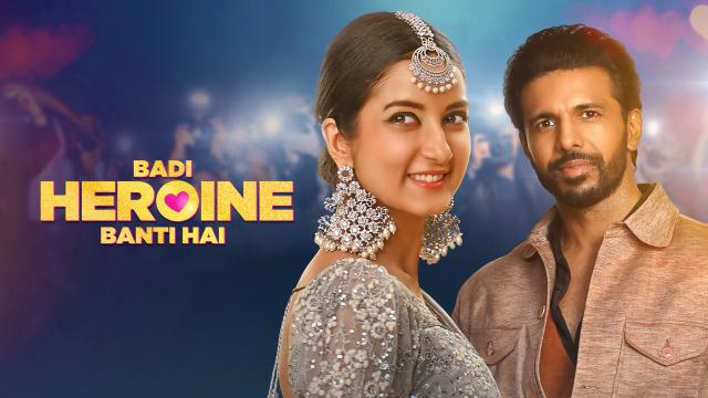 Badi Heroine Banti Hai Season 01 Episode 1