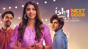Ishq Next Door  Season 01 Episode 1