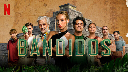 Bandidos Season 1 Episode 1