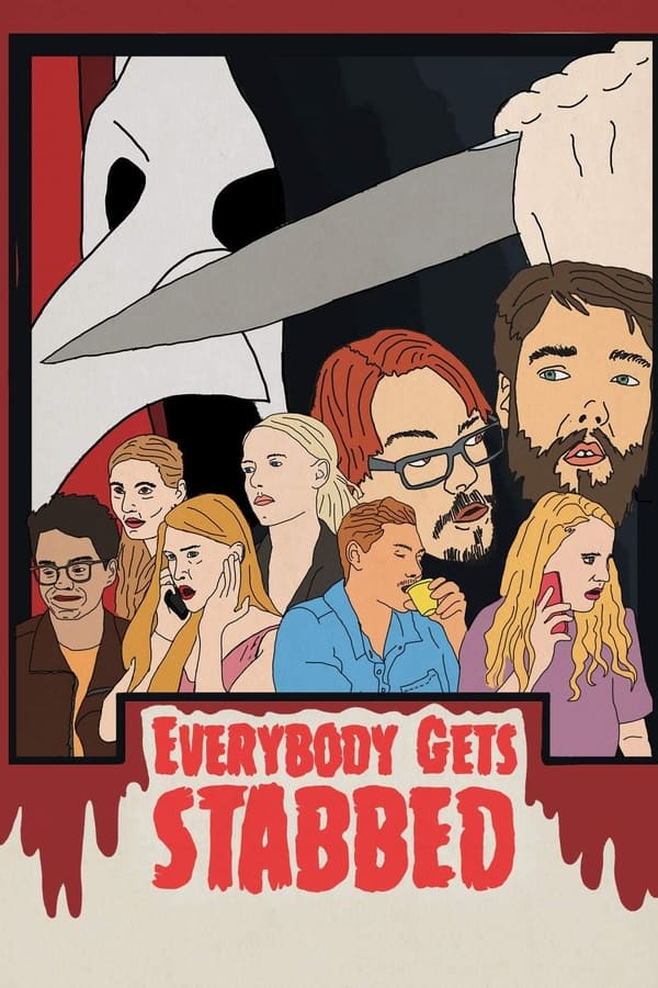 Everybody Gets Stabbed (2020)