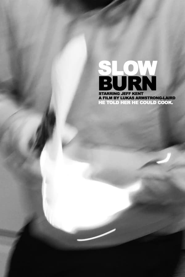 Slow Burn (2019)