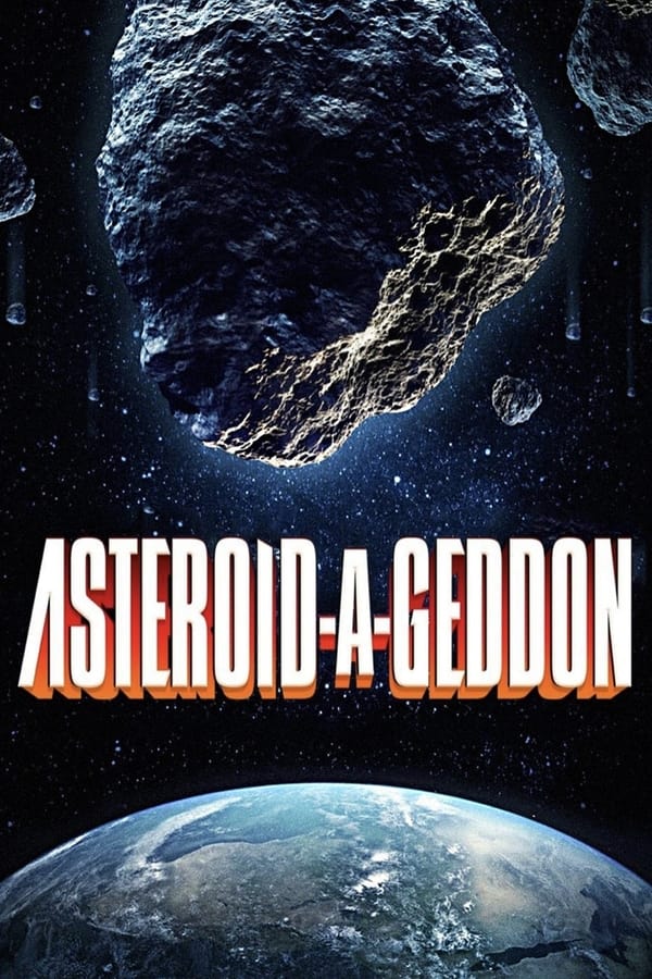 Asteroid-a-Geddon (2020)