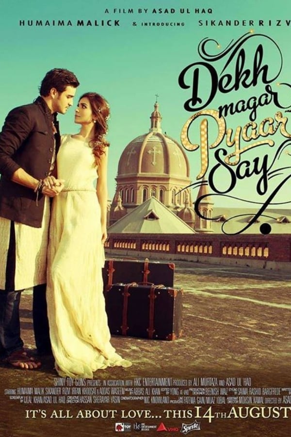 Dekh Magar Pyaar Say (2015)