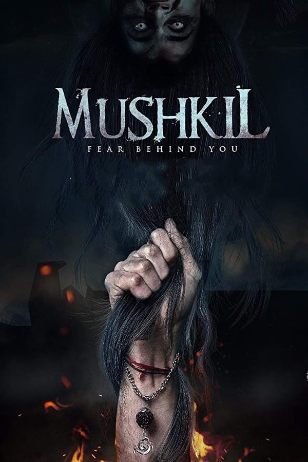 Mushkil (2019)