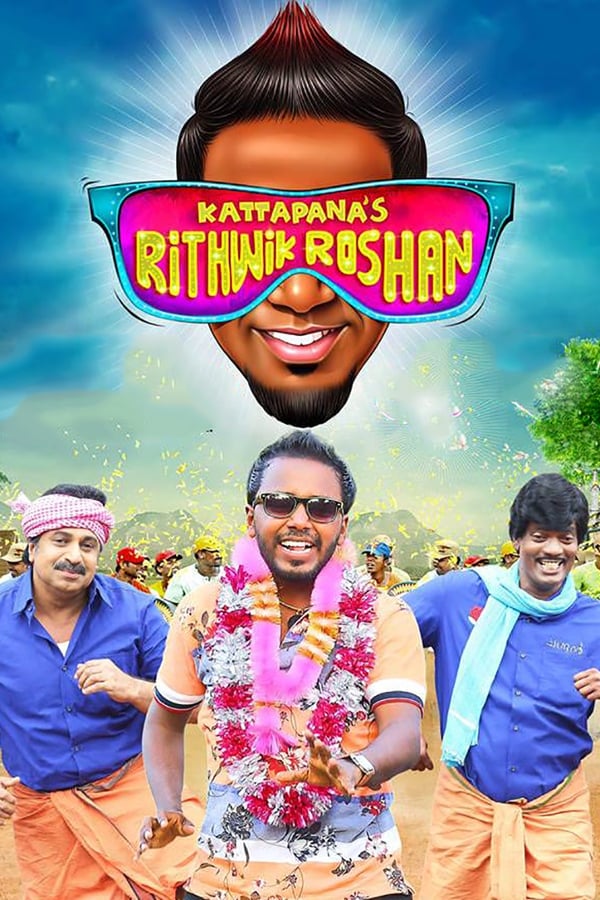 Kattappanayile Rithwik Roshan (2016)