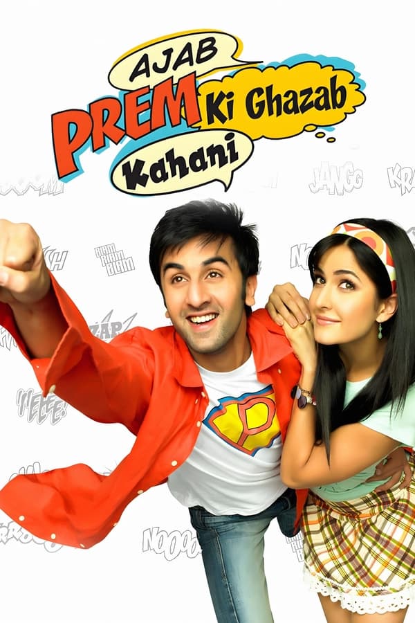 Ajab Prem Ki Ghazab Kahani (2009)