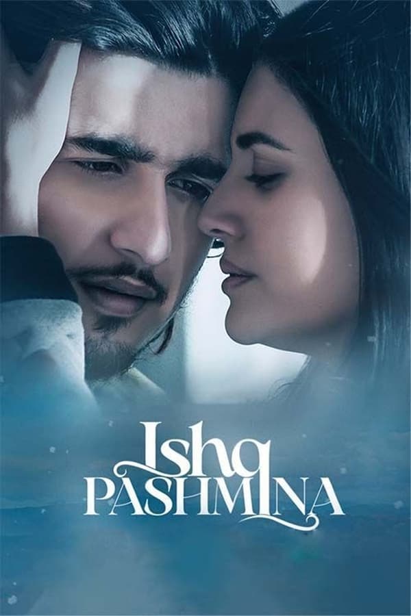 Ishq Pashmina (2022)