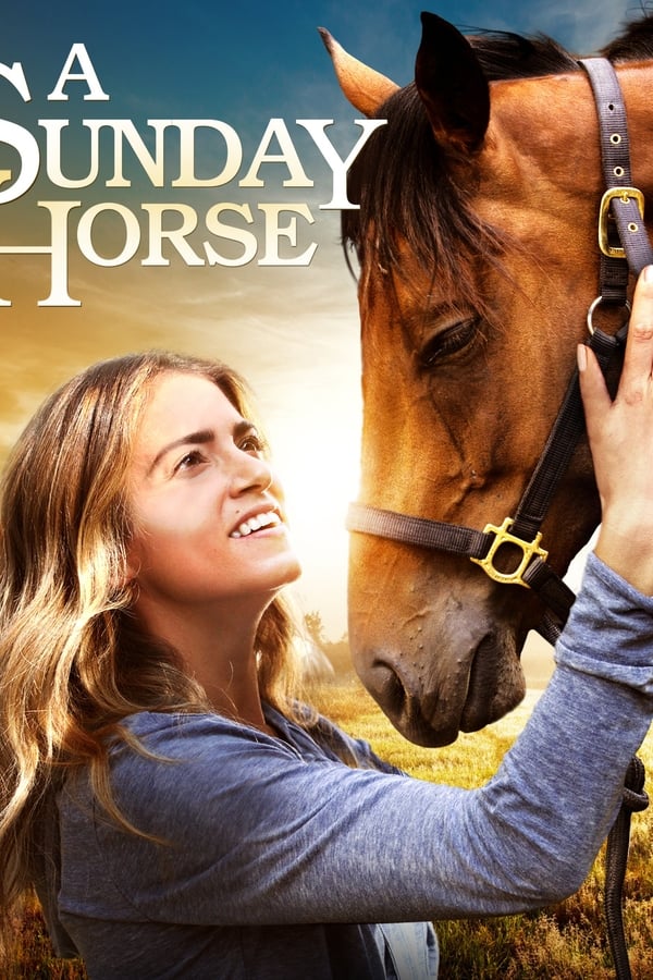 A Sunday Horse (2016)