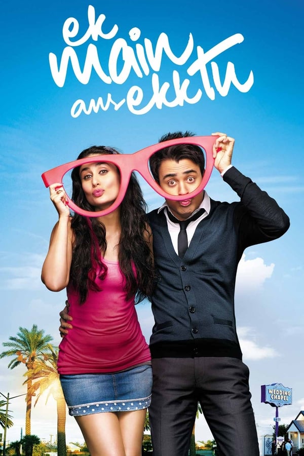 Ek Main Aur Ekk Tu (2012)